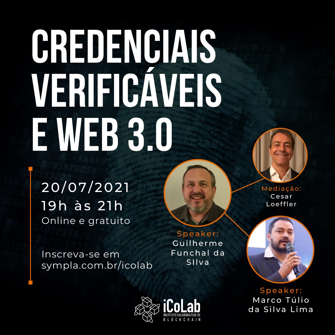 Vem aí nosso próximo evento: Credenciais verificáveis e Web 3.0...