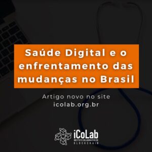 Saúde Digital e o enfrentamento das mudanças no Brasil